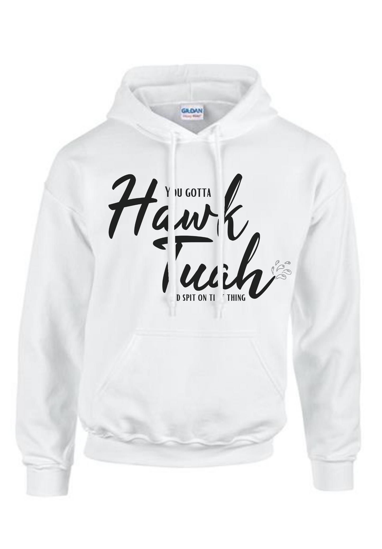 Hawk Tuah Hoodie