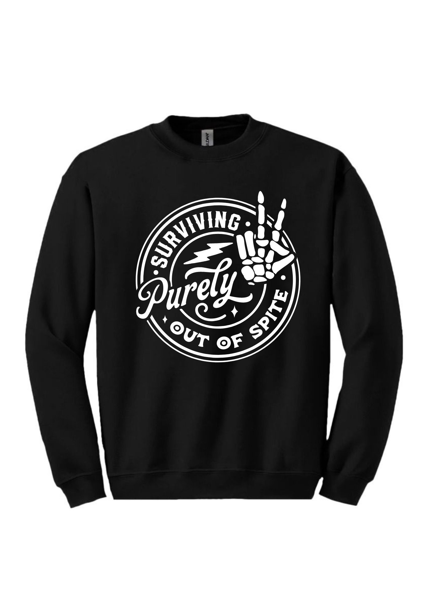 Surviving our out of spite (hand) sweatshirt