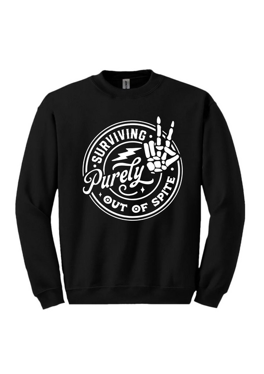 Surviving our out of spite (hand) sweatshirt