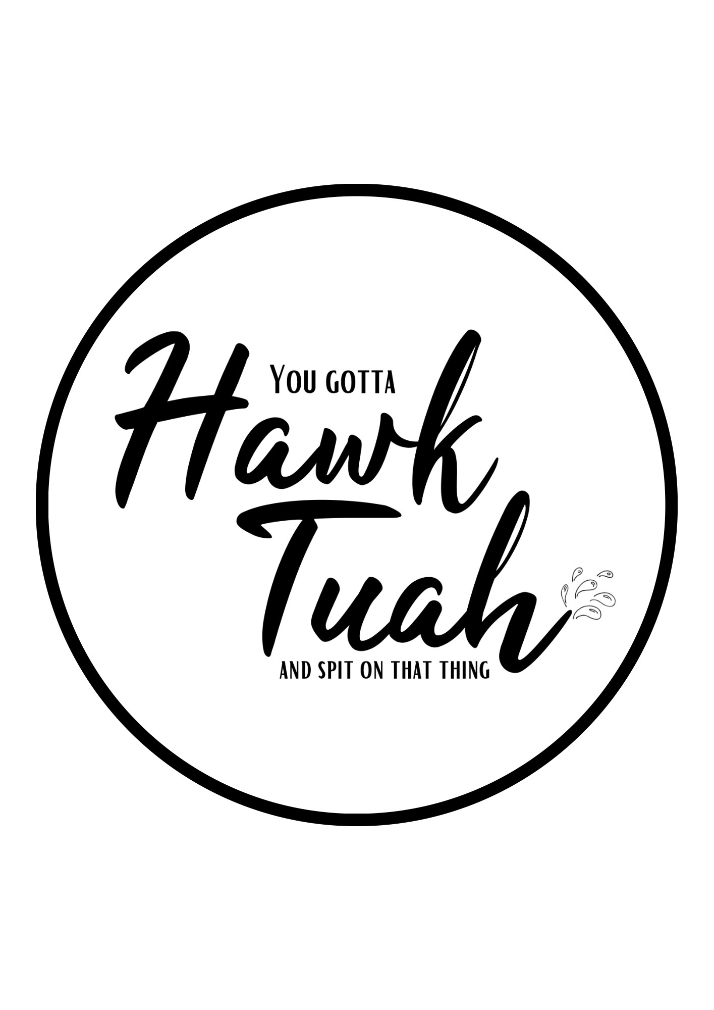 Hawk Tuah T-shirt